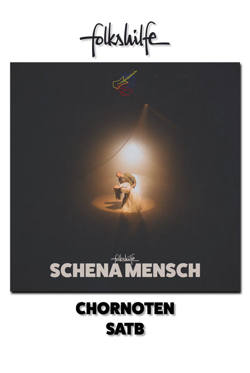 "Schena Mensch" Noten für Chor (SATB) / nur Digitaler Download möglich