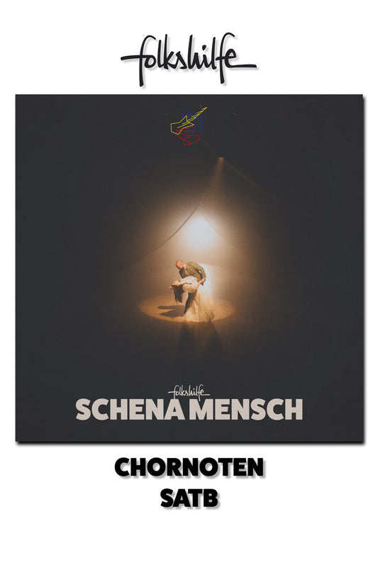 "Schena Mensch" Noten für Chor (SATB) / nur Digitaler Download möglich