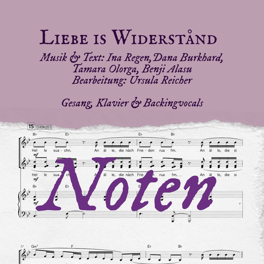 INA REGEN - NOTEN für "Liebe is Widerstand" - Gesang, Klavier mit Backingvocals - DIGITALER DOWNLOAD