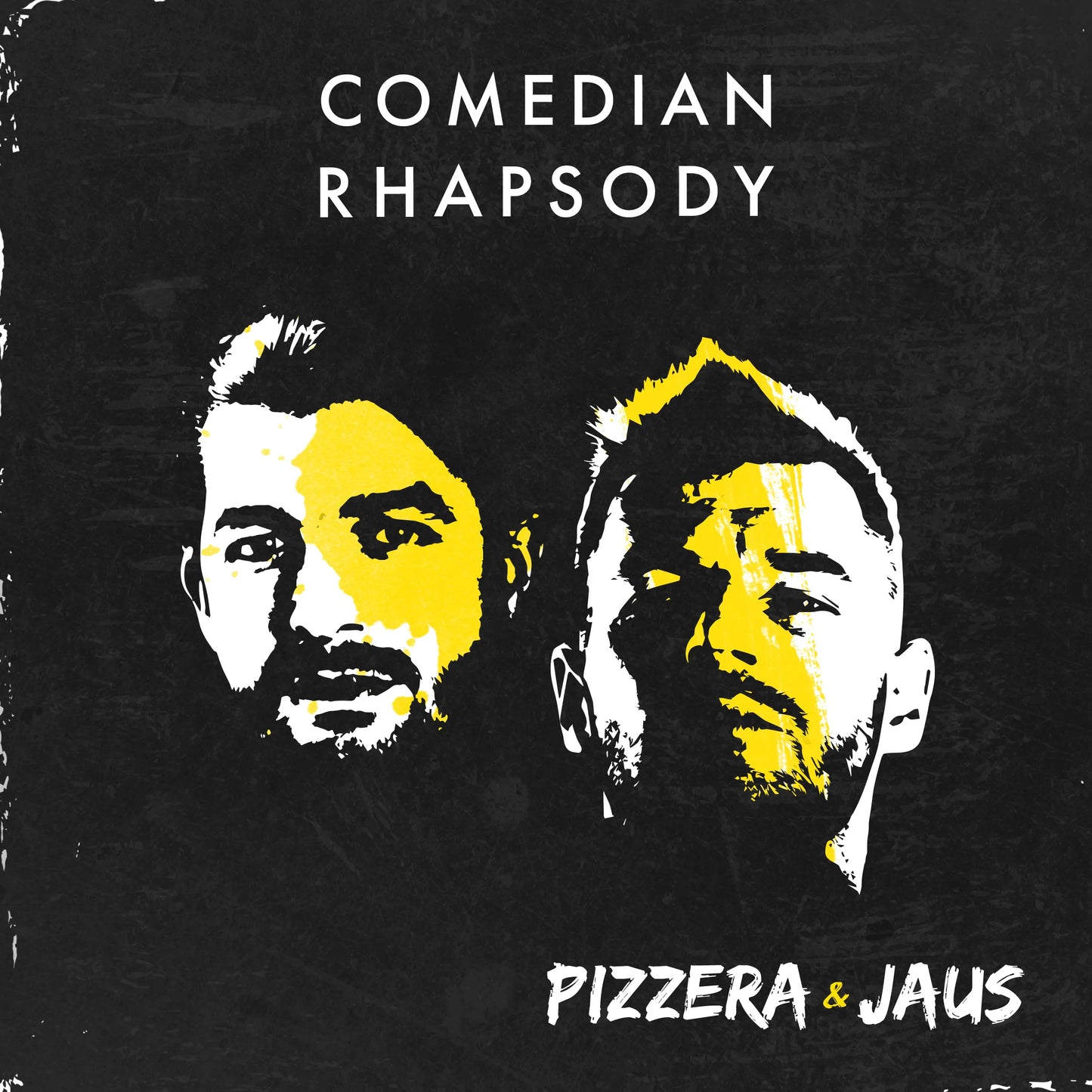 Pizzera und Jaus - Comedian Rapsody - Songbook