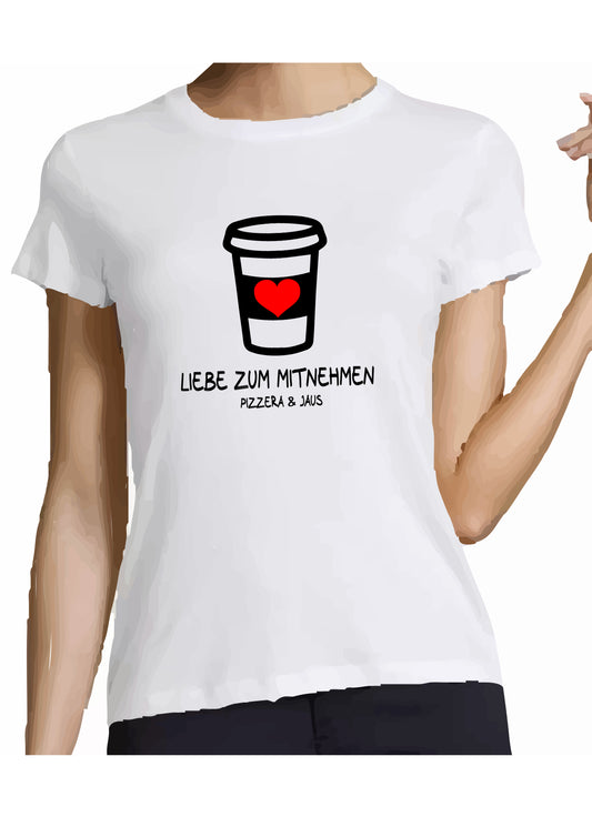 Pizzera und Jaus - Liebe zum Mitnehmen - T-Shirt